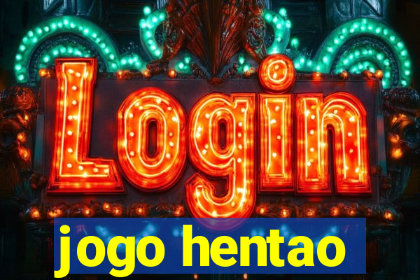 jogo hentao